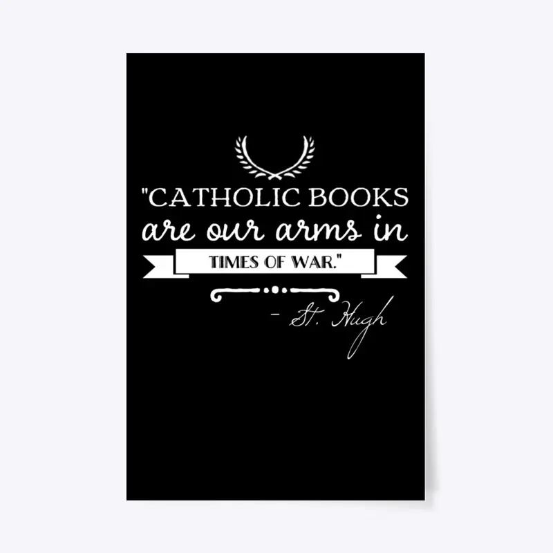 Saint Hugh Catholic Shirt